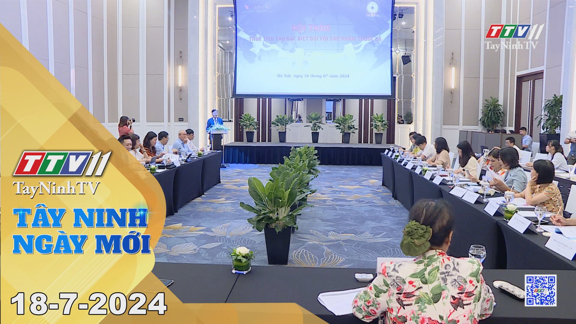Tây Ninh ngày mới 18-7-2024 | Tin tức hôm nay | TayNinhTV